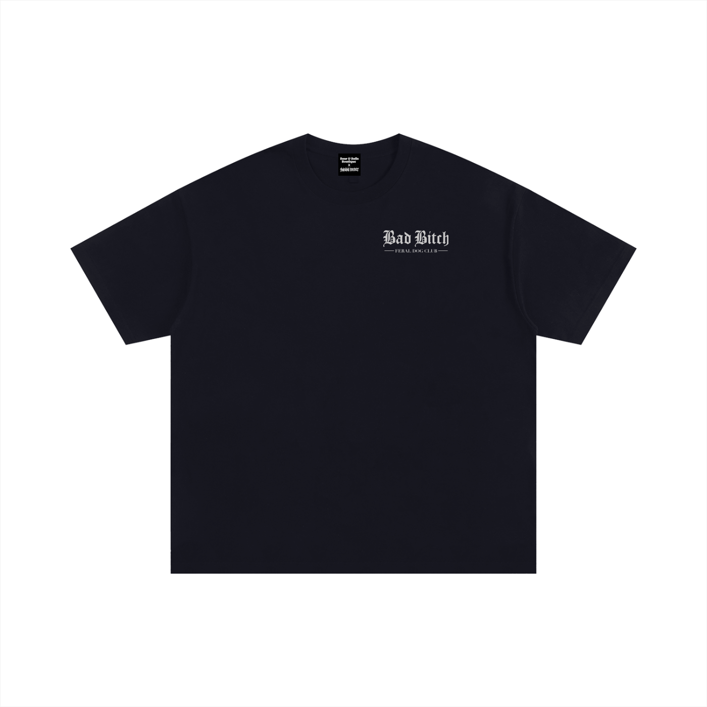 Bad Bitch tee